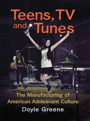 cover image of Teens, TV and Tunes